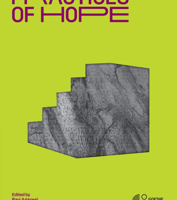 Practices of Hope: A Reader for the Future